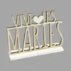 CENTRE DE TABLE BOIS DECOUPE VIVE LES MARIES