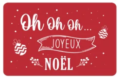 SET DE TABLE OH OH OH JOYEUX NOEL 45X30CM
